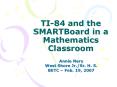 TI-84 and the SMARTBoard in a Mathematics Classroom PowerPoint PPT Presentation