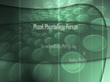 Plant Physiology Forum