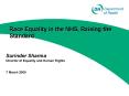 Race Equality in the NHS, Raising the Standard PowerPoint PPT Presentation