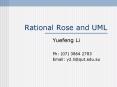 Rational Rose and UML PowerPoint PPT Presentation