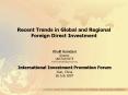 Recent Trends in Global and Regional Foreign Direct Investment PowerPoint PPT Presentation