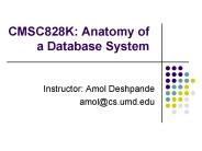 CMSC828K: Anatomy of a Database System
