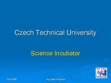 Czech Technical University