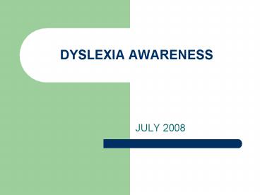 DYSLEXIA AWARENESS