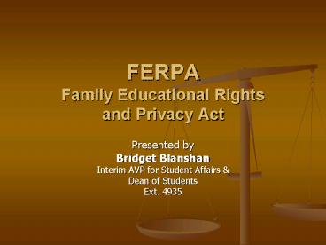 FERPA Family Educational Rights and Privacy Act
