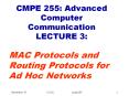 CMPE 255: Advanced Computer Communication LECTURE 3: PowerPoint PPT Presentation