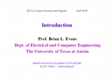 Prof. Brian L. Evans
