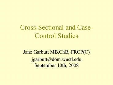 CrossSectional and CaseControl Studies