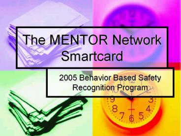 The MENTOR Network Smartcard