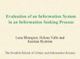 Evaluation of an Information System in an Information Seeking Process PowerPoint PPT Presentation