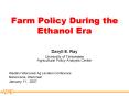 Farm Policy During the Ethanol Era PowerPoint PPT Presentation