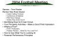 2004 Football Meeting 9/15/04 PowerPoint PPT Presentation