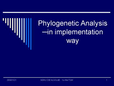 Phylogenetic Analysis in implementation way