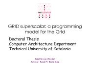 GRID superscalar: a programming model for the Grid