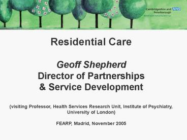 Le strutture residenziali: problemi e prospettive