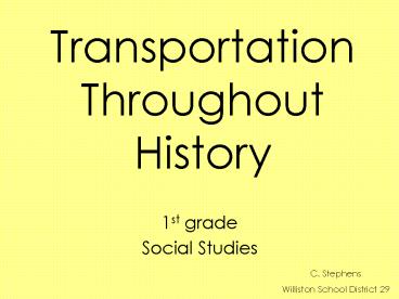 Transportation Throughout History