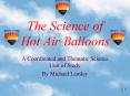 The Science of Hot Air Balloons PowerPoint PPT Presentation