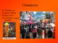 Chinatown PowerPoint PPT Presentation