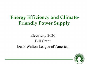 Energy Efficiency and Climate- Friendly Power Supply