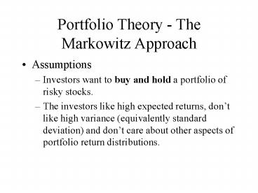 Portfolio Theory The Markowitz Approach