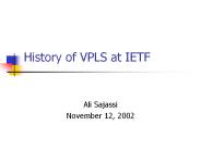 History of VPLS at IETF