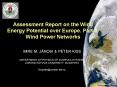 Assessment Report on the Wind Energy Potential over Europe' Part II' Wind Power Networks PowerPoint PPT Presentation