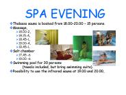 SPA EVENING