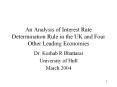 An Analysis of Interest Rate Determination Rule in the UK and Four Other Leading Economies PowerPoint PPT Presentation