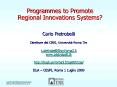 Programmes to Promote Regional Innovations Systems? PowerPoint PPT Presentation
