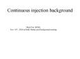 Continuous injection background PowerPoint PPT Presentation