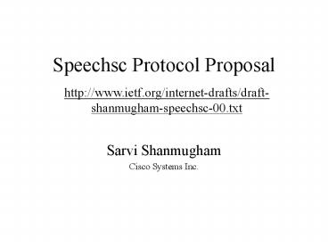 Speechsc Protocol Proposal