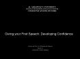 Giving your First Speech: Developing Confidence PowerPoint PPT Presentation