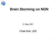 Brain Storming on NGN