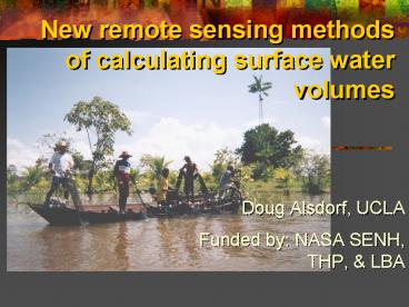 New remote sensing methods of calculating surface water volumes
