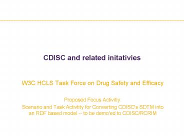 CDISC and related initativies