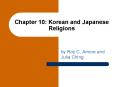 Chapter 10: Korean and Japanese Religions PowerPoint PPT Presentation