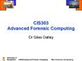 CIS303 Advanced Forensic Computing PowerPoint PPT Presentation