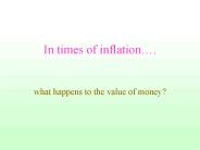 In times of inflation'