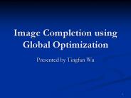 Image Completion using Global Optimization