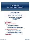 Top Physics with the ATLAS detector PowerPoint PPT Presentation