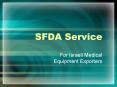 SFDA Service PowerPoint PPT Presentation