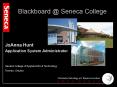 Blackboard @ Seneca College PowerPoint PPT Presentation