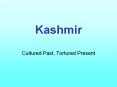 Kashmir PowerPoint PPT Presentation