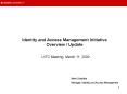 Identity and Access Management Initiative Overview Update PowerPoint PPT Presentation