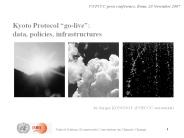 Kyoto Protocol "go-live": data, policies, infrastructures 2