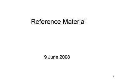 Reference Material