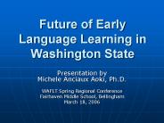 Future of Early Language Learning in Washington State