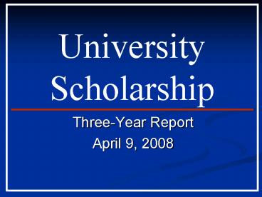University Scholarship
