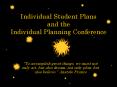 Individual Student Plans and the Individual Planning Conference PowerPoint PPT Presentation