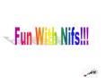 Fun%20with%20Nif PowerPoint PPT Presentation